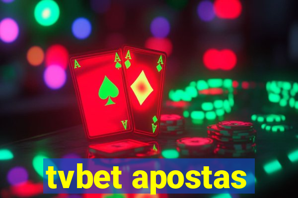 tvbet apostas